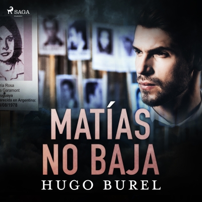 Audiolibro Matías no baja de Hugo Burel