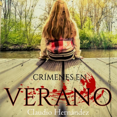 Audiolibro Crímenes de verano de Claudio Hernández