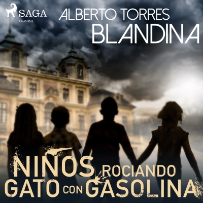 Audiolibro Niños rociando gato con gasolina de Alberto Torres Blandina