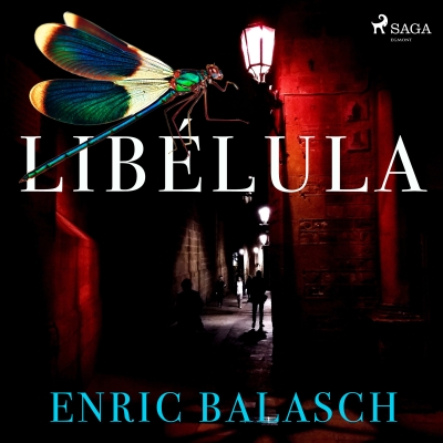Audiolibro Libélula de Enric Balasch