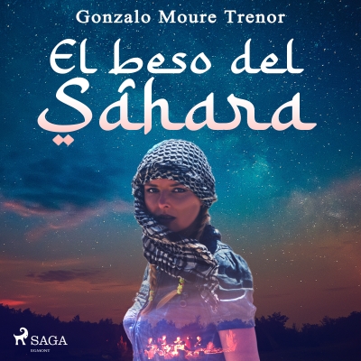 Audiolibro El beso del Sáhara de Gonzalo Moure Trenor