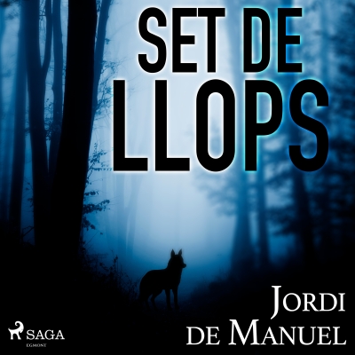 Audiolibro Set de llops de Jordi de Manuel