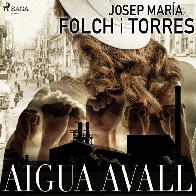 Audiolibro Aigua Avall de Josep María Folch i Torres