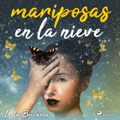 Audiolibro Mariposas en la nieve de Lola Beccaria 
