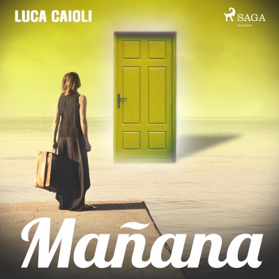 Audiolibro Mañana de Luca Caioli