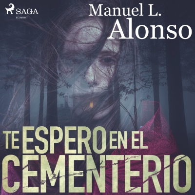 Audiolibro Te espero en el cementerio de Manuel L. Alonso