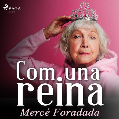 Audiolibro Com una reina de Mercé Foradada