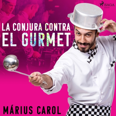 Audiolibro La conjura contra el gourmet de Márius Carol