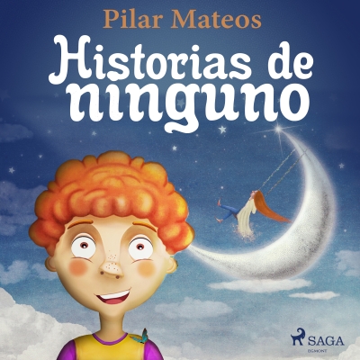 Audiolibro Historias de ninguno de Pilar Mateos