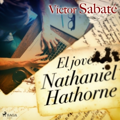 Audiolibro El jove Nathaniel Hathorne de Víctor Sabaté