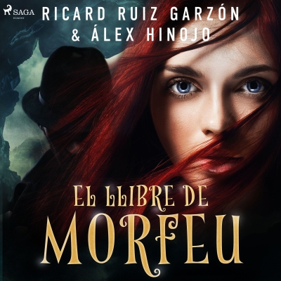 Audiolibro El llibre de Morfeu de Álex Hinojo; Ricard Ruiz Garzón