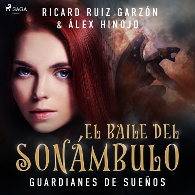 Audiolibro El baile del sonámbulo de Álex Hinojo; Ricard Ruiz Garzón