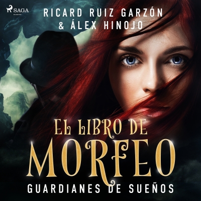 Audiolibro El libro de Morfeo de Álex Hinojo; Ricard Ruiz Garzón