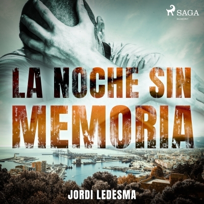 Audiolibro La noche sin memoria de Jordi Ledesma
