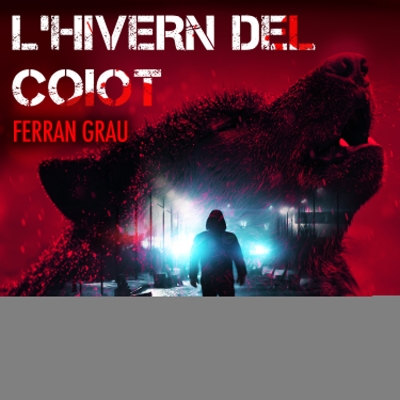 Audiolibro L'hivern del coiot de Ferran Grau