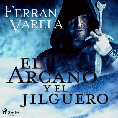 Audiolibro El arcano y el jilguero de Ferran Varela