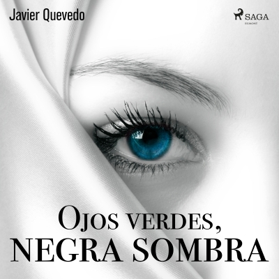 Audiolibro Ojos verdes, negra sombra de Javier Quevedo