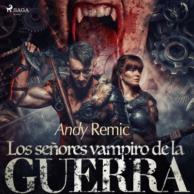 Audiolibro Los señores vampiro de la guerra de Andy Remic