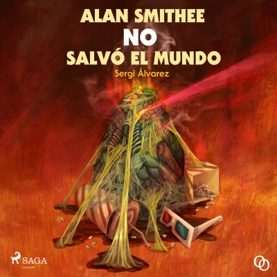 Audiolibro Alan Smithee no salvó el mundo de Sergi Álvarez