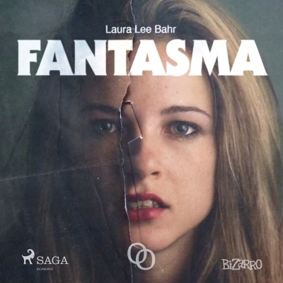 Audiolibro Fantasma de Laura Lee Bahr