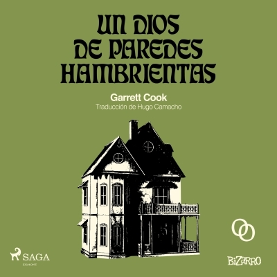 Audiolibro Un dios de paredes hambrientas de Garrett Cook