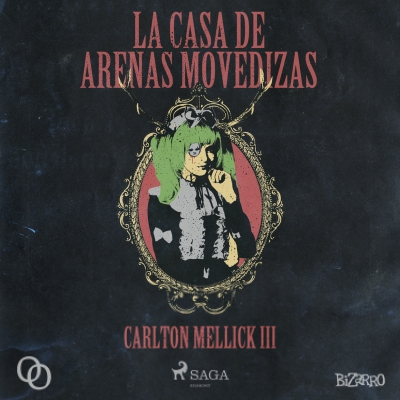 Audiolibro La casa de arenas movedizas de Carlton Mellick III