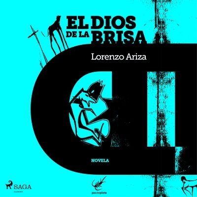 Audiolibro El dios de la brisa de Lorenzo Ariza