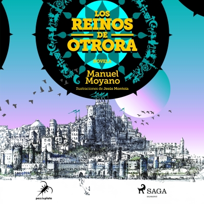 Audiolibro Los reinos de Otrora de Manuel Moyano