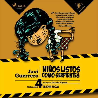 Audiolibro Niños listos como serpientes de Javi Guerrero