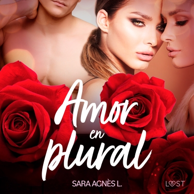 Audiolibro Amor en plural de Sara Agnès L.
