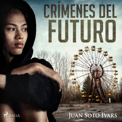 Audiolibro Crímenes del futuro de Juan Soto Ivars