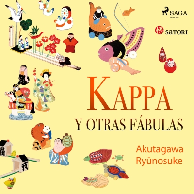 Audiolibro Kappa y otras fábulas de Ryunosuke Akutagawa