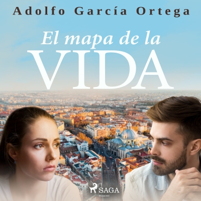 Audiolibro El mapa de la vida de Adolfo García Ortega