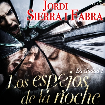 Audiolibro Los espejos de la noche de Jordi Sierra i Fabra