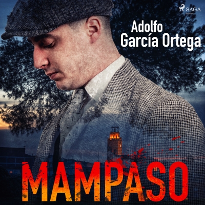 Audiolibro Mampaso de Adolfo García Ortega