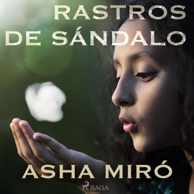 Audiolibro Rastros de Sándalo de Asha Miró