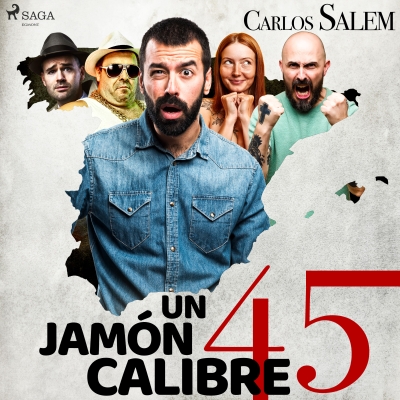 Audiolibro Un jamón calibre 45 de Carlos Salem