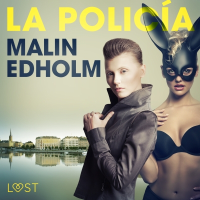 Audiolibro La policía de Malin Edholm