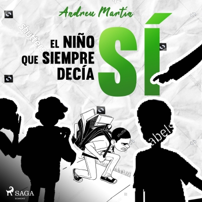 Audiolibro El niño que siempre decía sí de Andreu Martín