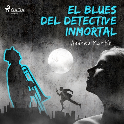 Audiolibro El blues del detective inmortal de Andreu Martín