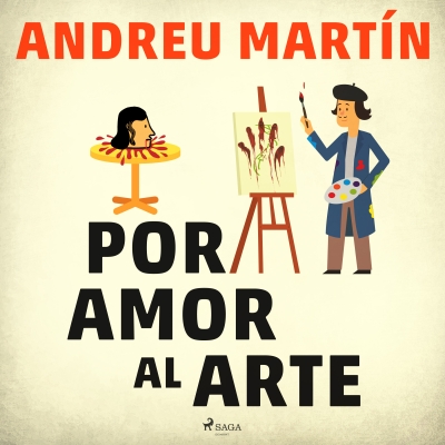Audiolibro Por amor al arte de Andreu Martín