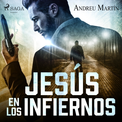 Audiolibro Jesús en los infiernos de Andreu Martín