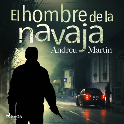 Audiolibro El hombre de la navaja de Andreu Martín