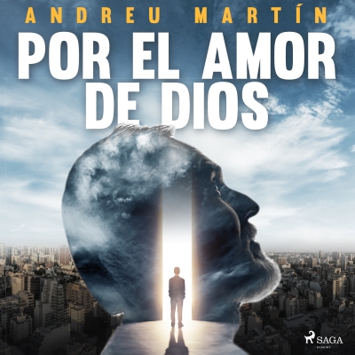 Audiolibro Por el amor de dios de Andreu Martín
