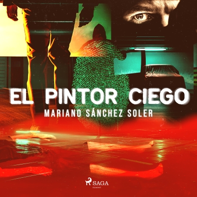 Audiolibro El pintor ciego de Mariano Sánchez Soler
