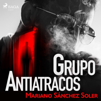 Audiolibro Grupo antiatracos de Mariano Sánchez Soler