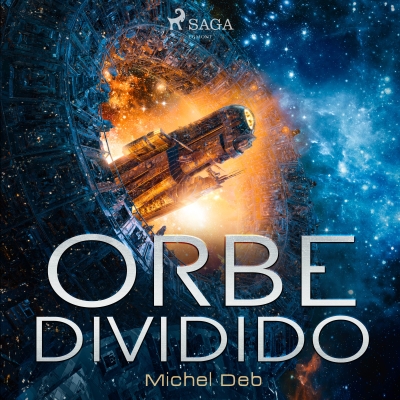 Audiolibro Orbe dividido de Michel Deb