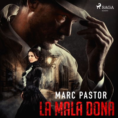 Audiolibro La mala dona de Marc Pastor