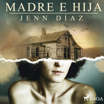 Audiolibro Madre e hija de Jenn Díaz