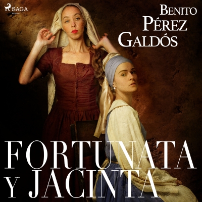 Audiolibro Fortunata y Jacinta de Benito Pérez Galdós